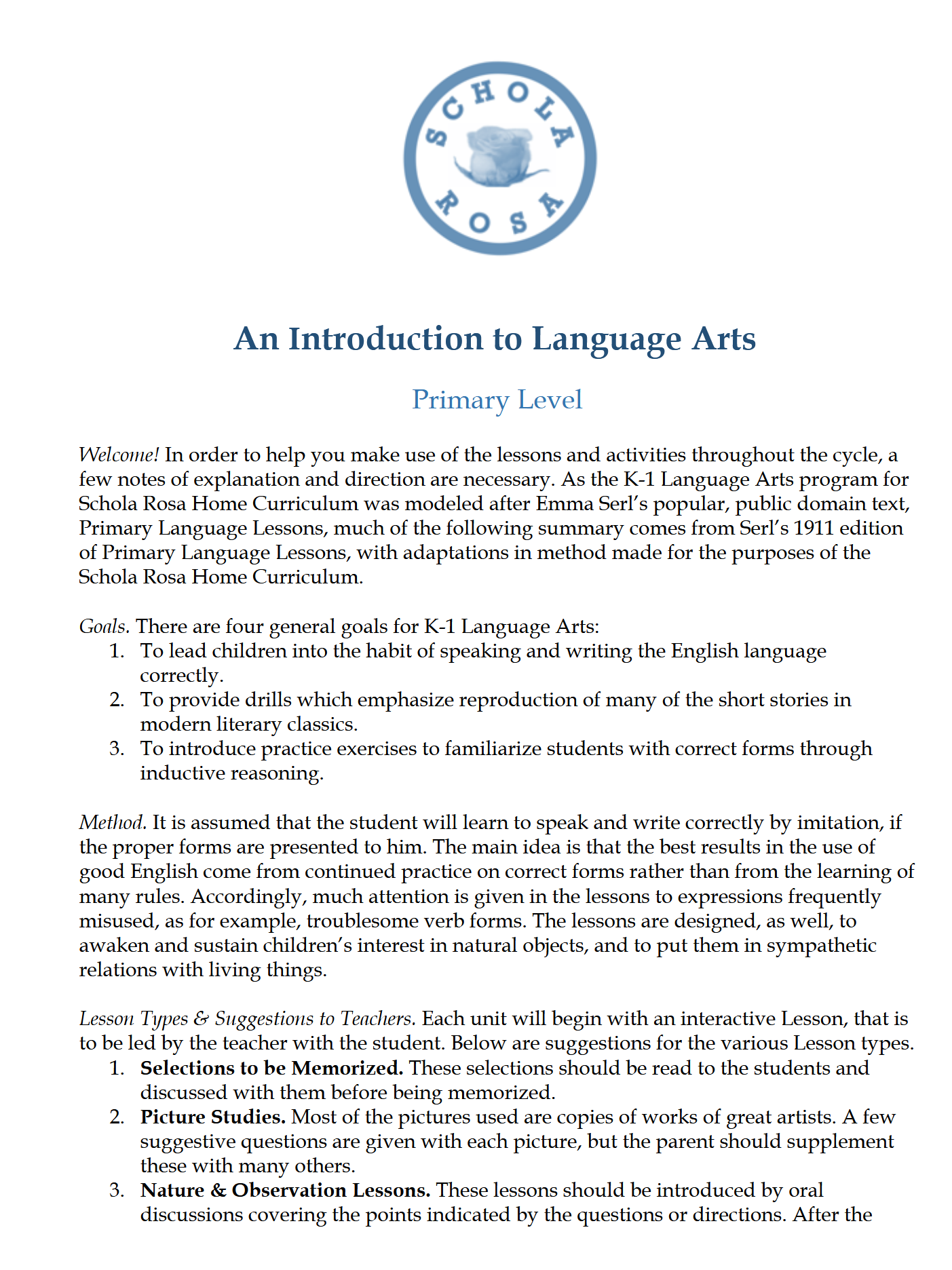 Language Arts K-1: Schola Rosa Cycle 3 Language Arts K-1: Schola Rosa Cycle 3