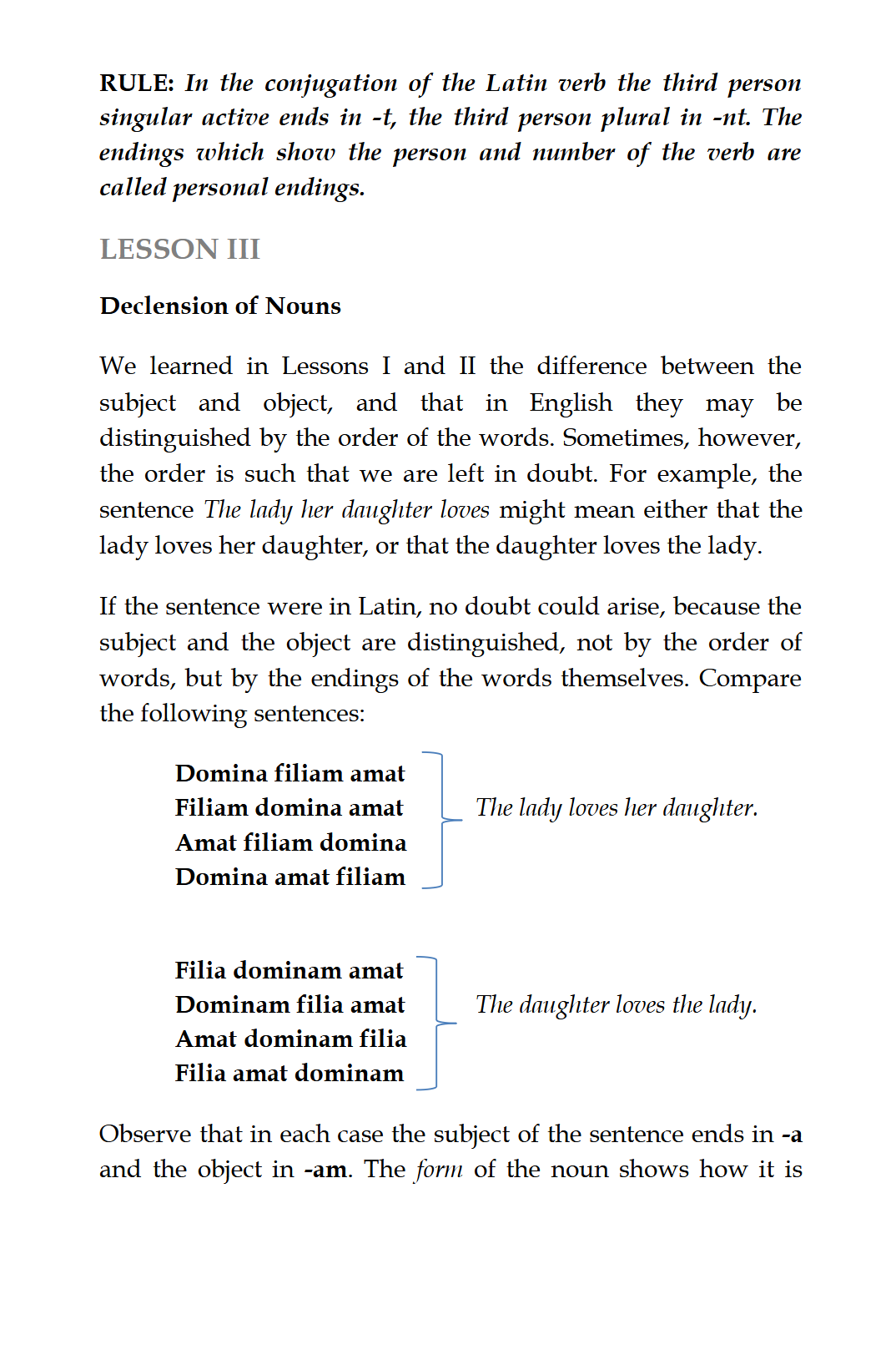 Latin for Beginners I: LATIN ONE Latin for Beginners I: LATIN ONE
