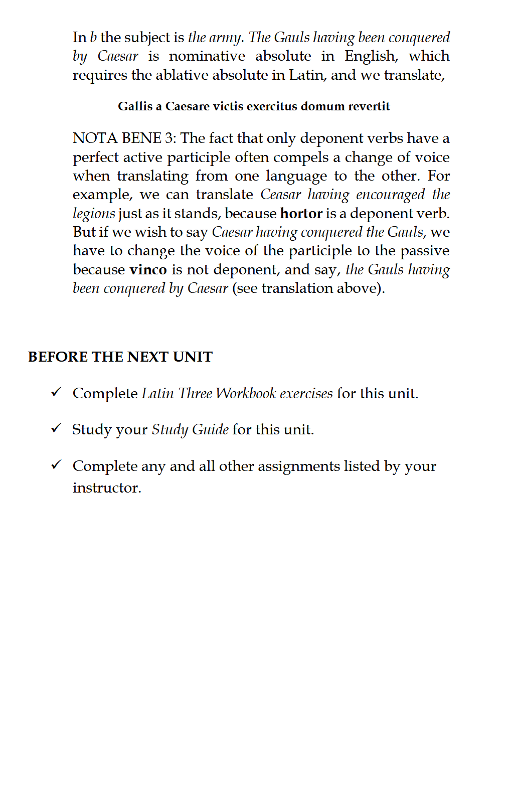 Latin for Beginners III: LATIN THREE Latin for Beginners III: LATIN THREE