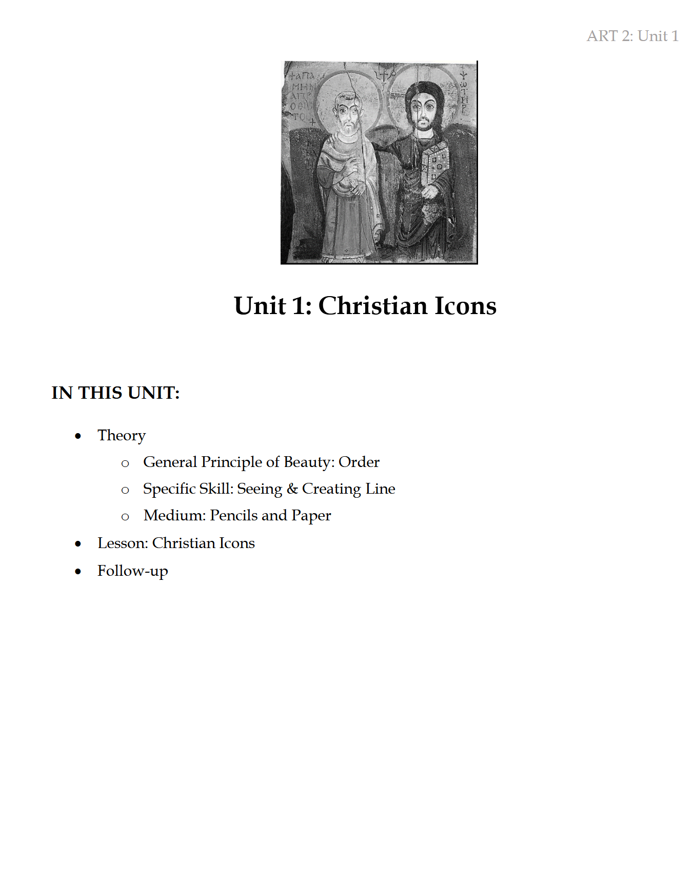 ART II: Theme: The Christian Age ART II: Theme: The Christian Age