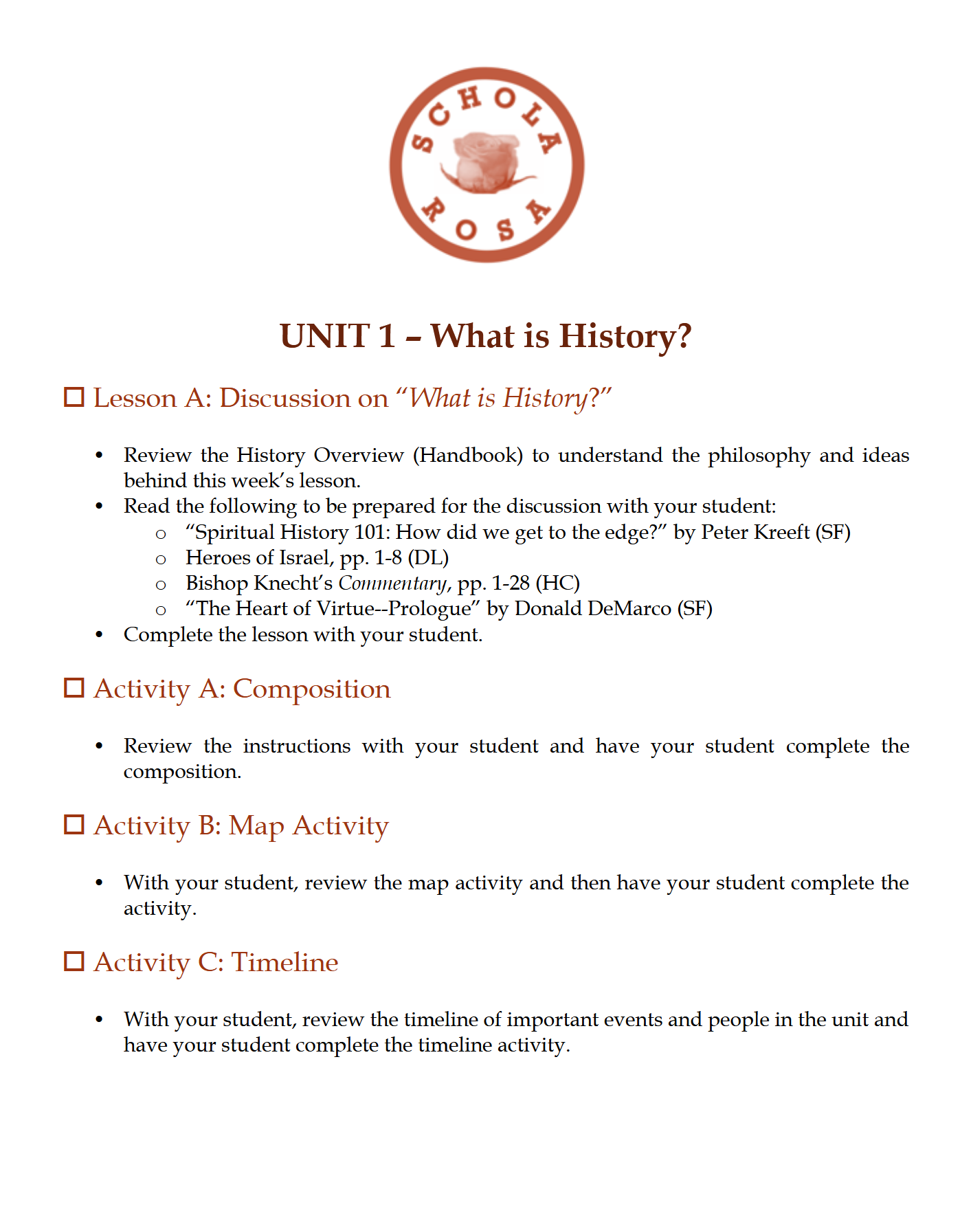 History 4-6: Ancient & Classical Times: Schola Rosa Cycle 1 History 4-6: Ancient & Classical Times: Schola Rosa Cycle 1