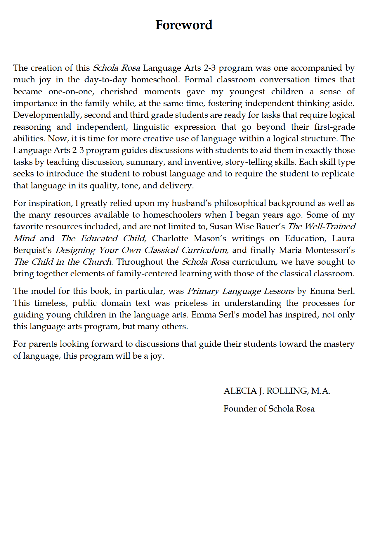 Language Arts 2-3: Schola Rosa Cycle 1 Language Arts 2-3: Schola Rosa Cycle 1