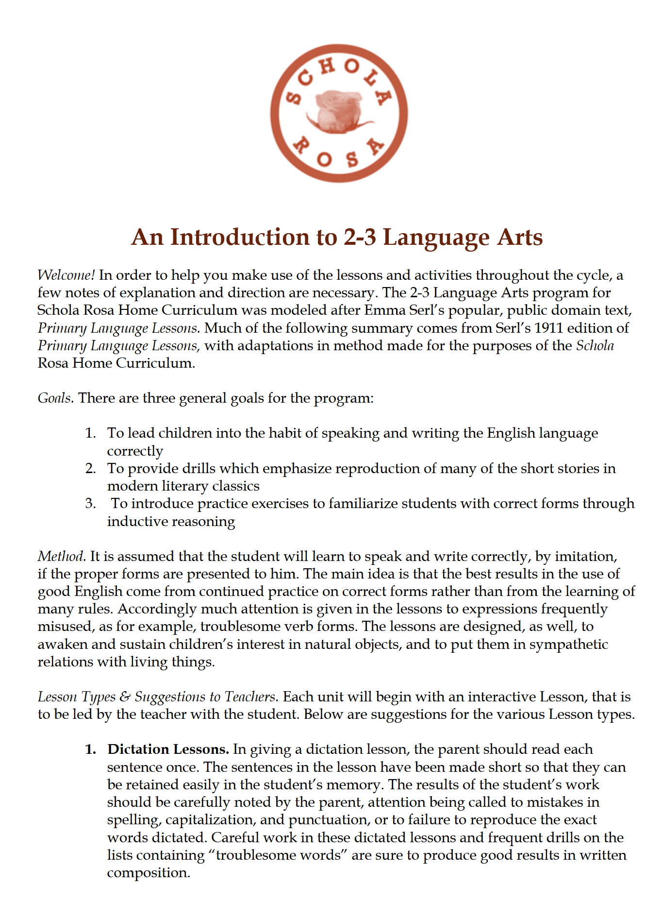 Language Arts 2-3: Schola Rosa Cycle 1 Language Arts 2-3: Schola Rosa Cycle 1