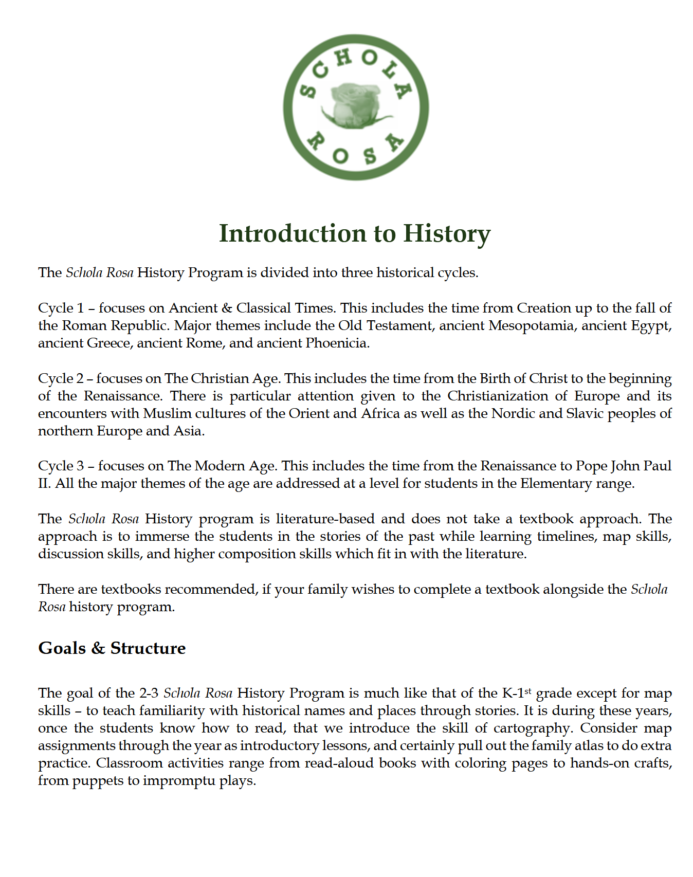 History 2-3: The Christian Age - Schola Rosa Cycle 2 History 2-3: The Christian Age - Schola Rosa Cycle 2