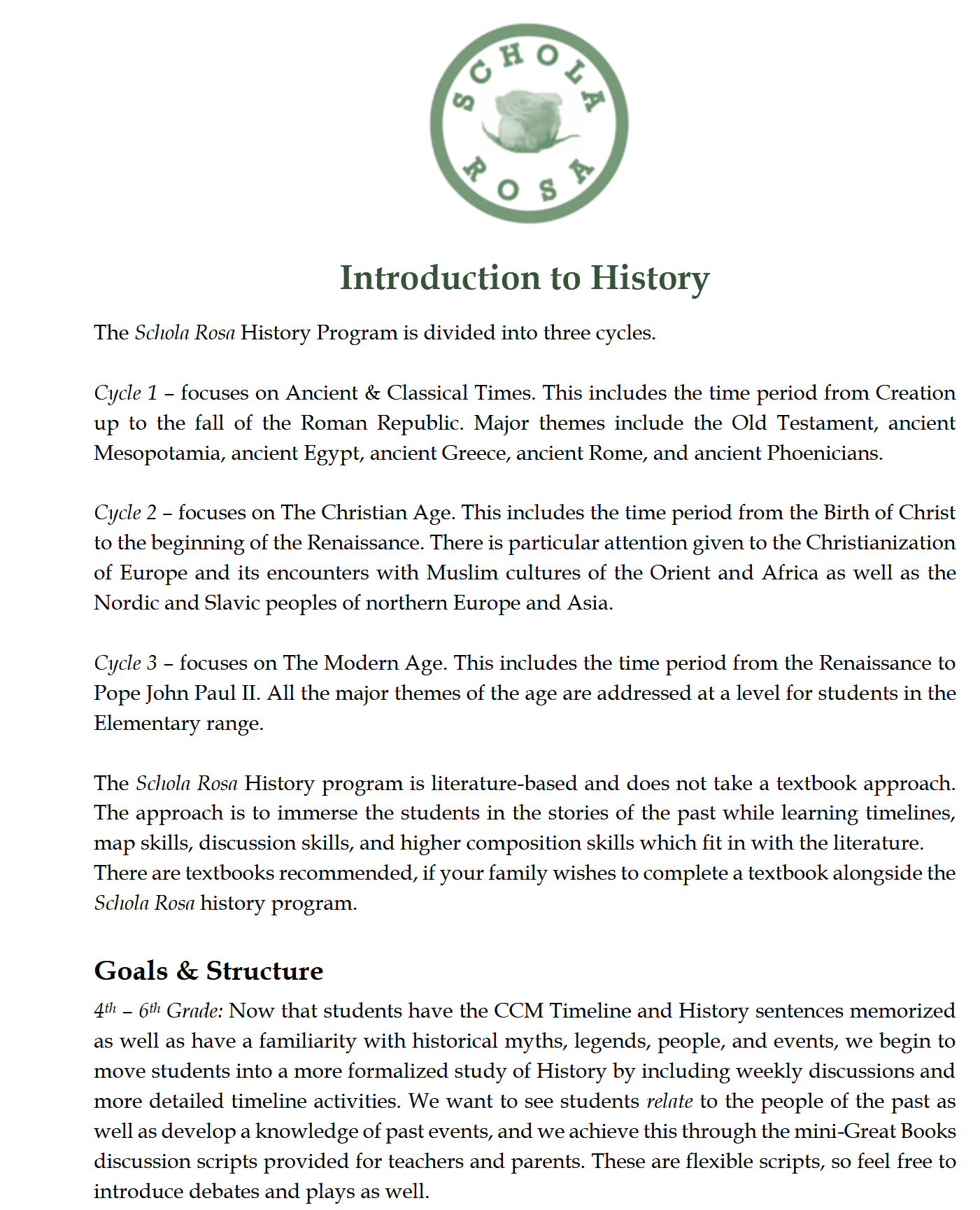 History 4-6: The Christian Age: Schola Rosa Cycle 2 History 4-6: The Christian Age: Schola Rosa Cycle 2