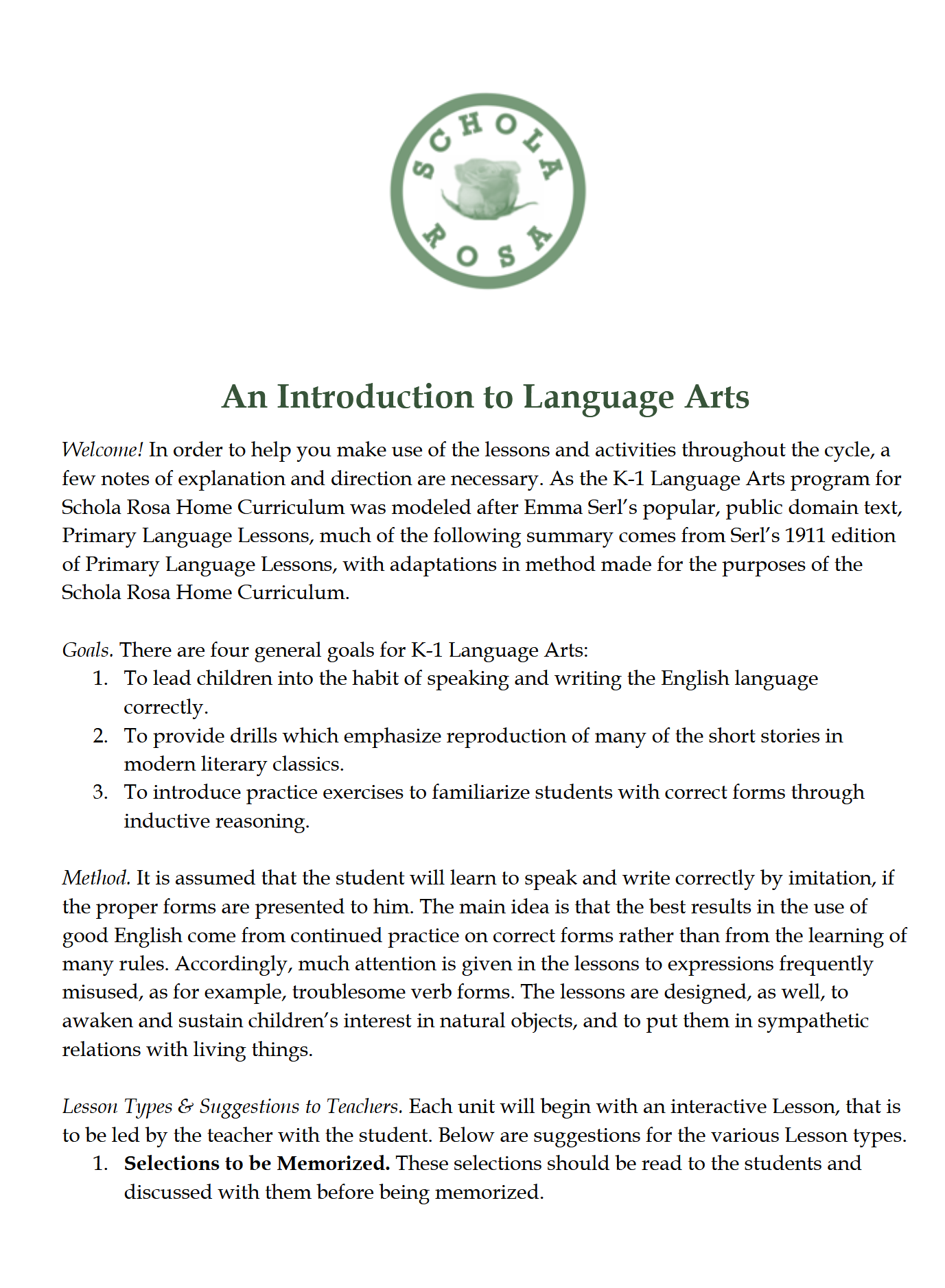 Language Arts K-1: Schola Rosa Cycle 2 Language Arts K-1: Schola Rosa Cycle 2