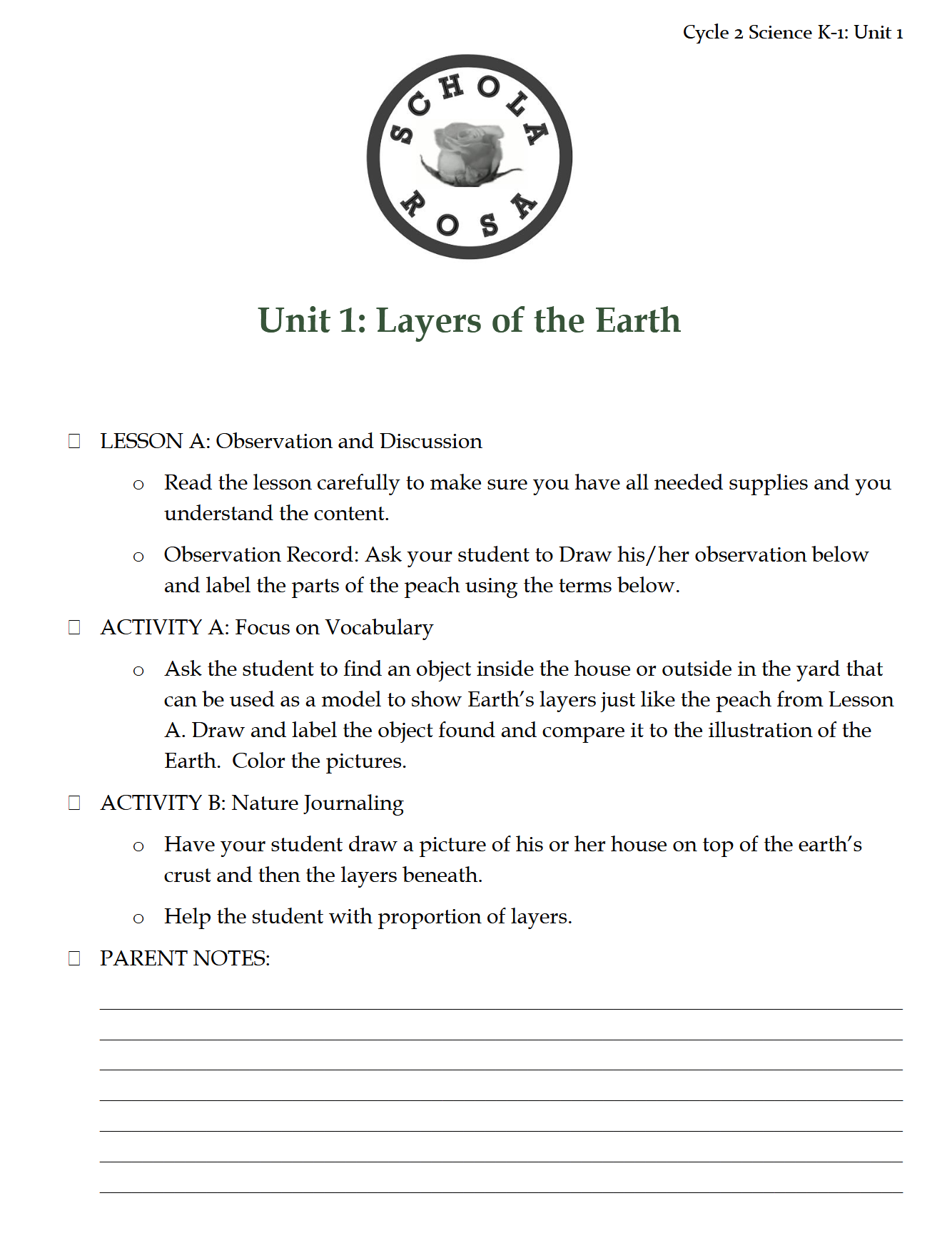 Science K-1: Earth Science: Schola Rosa Cycle 2 Science K-1: Earth Science: Schola Rosa Cycle 2