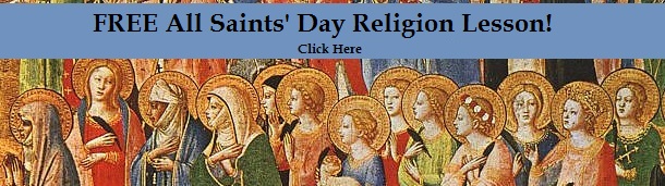All-Saints Day Religion Lesson